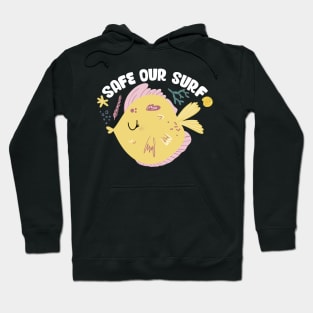 Safe our Surf quote with cute sea animal fish, starfish, coral and shell Hoodie